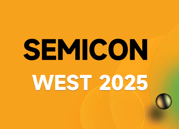 「コア」のためのクリーンイノベーション、共に未来へ乗り出す | 宝石利がSEMICON West 2025にご招待